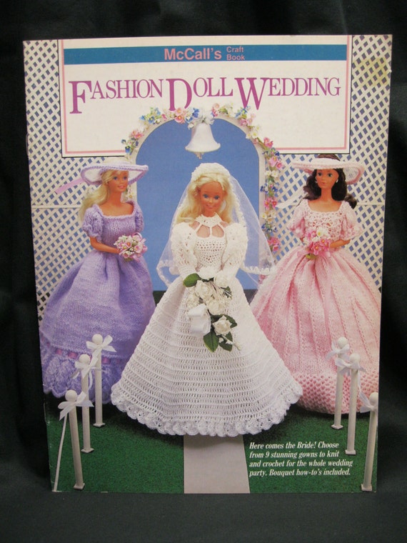 Fashion Doll Wedding, Knit and Crochet for Barbie Size Dolls, Nine  Different Gowns, Mccall's Craft Book 8410, Includes Bouquet Instructions -  Etsy