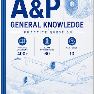 The A&P General Knowledge Bible