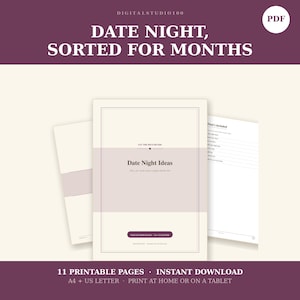 May include: A digital PDF document titled Date Night, Sorted for Months featuring 11 printable pages. The cover page displays the text Date Night Ideas, Let the Dice Decide, and Instant Download A4 + US Letter. It includes a bucket list page.