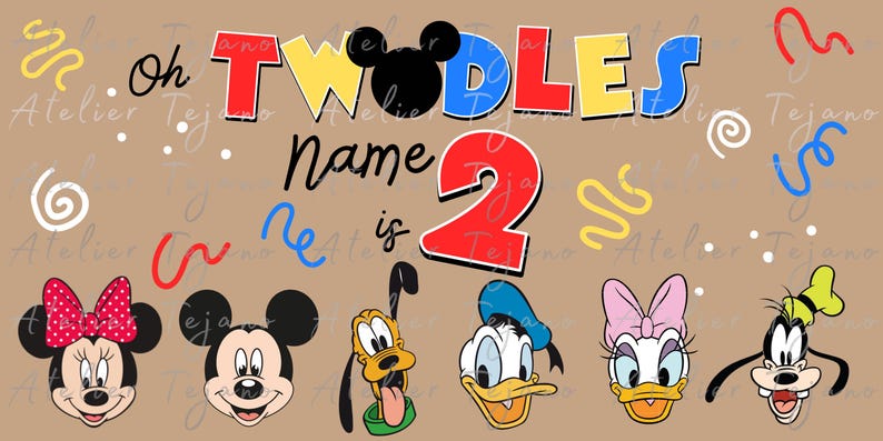 May include: A tan background with the words "Oh TWODLES Name is 2" in colorful letters and Mickey Mouse ears. Below are cartoon faces of Minnie Mouse, Mickey Mouse, Pluto, Donald Duck, Daisy Duck, and Goofy.