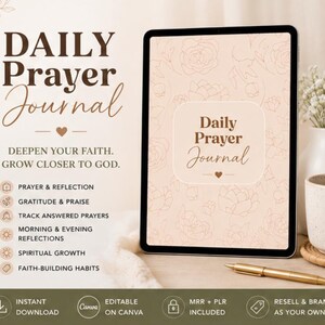 May include: A digital tablet displaying a Daily Prayer Journal with a light peach background and floral line art. The screen shows the title Daily Prayer Journal with a heart icon. Text lists features like prayer, reflection, and gratitude.