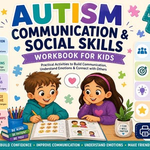 May include: A workbook titled Autism Communication & Social Skills for kids ages 6-14. The cover features two children studying, a pencil holder with colored pencils, and a small potted plant. It includes sections on emotions, social cues, and self-esteem.