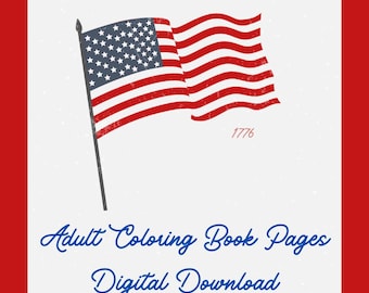 4 juillet, fête de l'indépendance, 4 juillet - Coloriages pour adultes (feuilles) Téléchargement numérique (PDF)