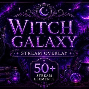 Witch Galaxy Stream Overlay Pack | Gothic Fantasy Twitch Overlay | Animerade varningar, skärmar, webbkamera och chattbox