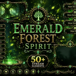 Peut inclure: Un ensemble de superpositions pour streaming intitulé Emerald Forest Spirit, composé de cadres, boutons et icônes verts ornés de vignes. Il comprend des étiquettes comme About Me, Rules, New Follower et New Subscriber, sur un fond de forêt sombre et enchantée avec des effets lumineux.