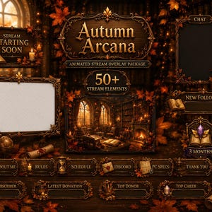 Könnte beinhalten: Ein animiertes Stream-Overlay-Paket Autumn Arcana mit dunklen Holzrahmen, goldenen verzierten Rändern und Herbstlaub. Enthält Elemente mit der Beschriftung Stream Starting Soon, Chat, New Follower, About Me, Rules, Schedule, Discord, PC Specs und Thank You.