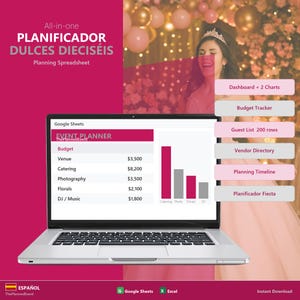 May include: A laptop displays an event planner spreadsheet with budget details, charts, and options for guest lists and vendor directories. The screen shows the text "EVENT PLANNER" and "PLANIFICADOR DULCES DIECISÉIS". The background is a pink and gold color scheme.