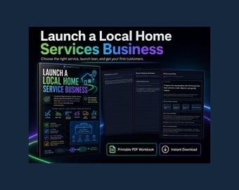 May include: A digital guide titled Launch a Local Home Services Business, featuring a dark background with neon accents. It includes a cover page with icons for cleaning, lawn care, and pressure washing, alongside two internal pages and buttons for PDF.