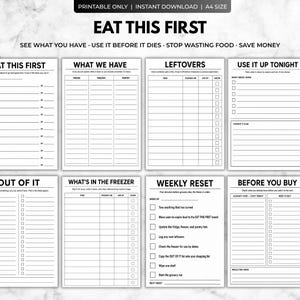 Könnte beinhalten: Ein Set aus acht druckbaren Küchenorganisationsblättern in Schwarz-Weiß. Die Seiten enthalten Überschriften wie EAT THIS FIRST, WHAT WE HAVE, LEFTOVERS, USE IT UP TONIGHT, OUT OF IT, WHAT'S IN THE FREEZER, WEEKLY RESET und BEFORE YOU BUY.