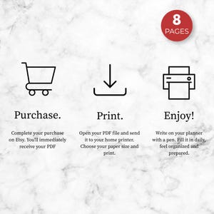 May include: A digital instruction graphic on a white marble background featuring a red circle with the text 8 PAGES. Three black icons represent a shopping cart, a download arrow, and a printer, with the text Purchase, Print, and Enjoy below.
