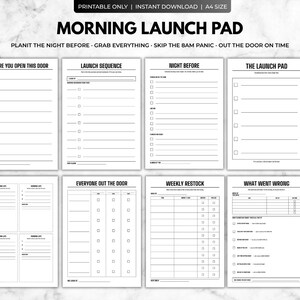 May include: A printable A4 Morning Launch Pad planner set featuring black text on white pages. Sections include Launch Sequence, Night Before, The Launch Pad, Everyone Out The Door, Weekly Restock, and What Went Wrong with checklists and lines.