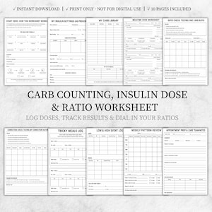 May include: A set of ten printable black and white worksheets for tracking insulin doses, carb counting, and blood glucose ratios. The pages include logs for mealtime doses, correction factors, tricky meals, low and high events, weekly patterns, and care team notes.