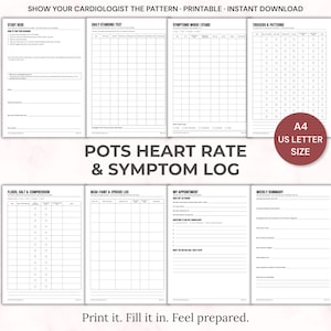 May include: A POTS heart rate and symptom log printable set featuring eight pages with grids for tracking daily standing tests, symptoms, triggers, fluid intake, and appointments. The documents include A4 and US letter size options.