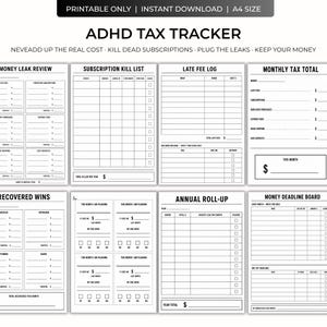 May include: A black and white printable ADHD tax tracker document in A4 size. The layout includes sections titled Money Leak Review, Subscription Kill List, Late Fee Log, Monthly Tax Total, Recovered Wins, Annual Roll-up, and Money Deadline Board.