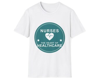 Nurses Heart of Healthcare Graphic Tee | RN Appreciation Gift