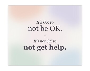 Mentale Gesundheit Poster | Aquarell Druck, Erinnerung an Selbstfürsorge (It's OK to Not Be OK)