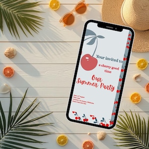 Könnte beinhalten: Ein Smartphone zeigt eine digitale Einladung mit einer Kirschgrafik und dem Text: Your invited to a cherry good time, Our Summer Party, Date: 12th August, Time: 4pm, Location: 123 Avenue, Oklahoma, Dress Code: Red Chic, umgeben von sommerlichen Objekten.