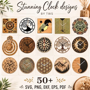 May include: A collection of fifteen circular and square wall clock designs featuring wood and black finishes. The image displays various patterns including geometric shapes, nature motifs, celestial themes, and mechanical gears with the text Stunning Clock designs BY TWS and 50+ SVG, PNG, DXF, EPS, PDF.