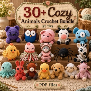 May include: A collection of small, handmade crochet animal figures including a purple cat, blue owl, pink pig, black and white cow, blue dog, yellow chick, pink octopus, bear, spider, zebra, rabbit, and sheep, with a sign reading 30+ Cozy Animals Crochet Bundle.