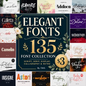135 Font Bundle: Elegant Script Serif Display Calligraphy Retro Fonts, Commercial Use Typeface Pack.