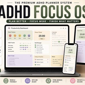 Puede incluir: Un sistema de planificación digital ADHD Focus OS mostrado en una computadora portátil, tableta y teléfono inteligente. La interfaz presenta un panel de productividad con rastreador de estado de ánimo, temporizador y calendario.