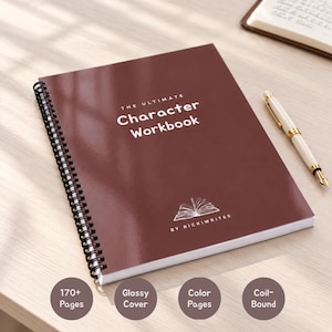 May include: A dark maroon spiral-bound workbook with a glossy cover featuring the white text The Ultimate Character Workbook by Rickiwrites and a line art icon of an open book. The notebook has black metal coils along the left side edge.