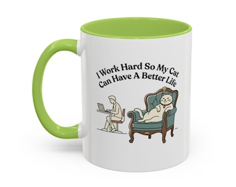 Ik werk hard zodat mijn kat een beter leven kan hebben Mok | Cadeau huisdierliefhebber