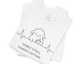 Stable Vitals Thanks Caffeine Shirt, Funny Nurse Tee, Night Shift Nurse Shirt, ICU Nurse Gift, Healthcare Worker Shirt