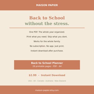 Peut inclure: Un document de planification scolaire numérique de Maison Papier comprenant 28 pages A4 imprimables au format PDF. Le texte indique Back to School without the stress, One PDF, The whole year organized, Print what you need, Skip what you dont, Works for the whole family, No subscription, No app, Just print, Instant download after purchase.