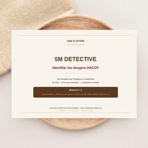 May include: A rectangular white card with dark brown and red text titled 5M DETECTIVE, featuring the subtitle Identifier les dangers HACCP, details about a 60-card investigation game for catering trainers, and a dark brown bar labeled MODULE 2/3.