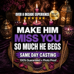 Peut inclure: Un panneau rectangulaire avec le texte "MAKE HIM MISS YOU SO MUCH HE BEGS" et "SAME DAY CASTING" affiché sur une surface en velours violet foncé avec plusieurs bougies violettes allumées, des lanternes en métal doré et des pétales de rose séchés.
