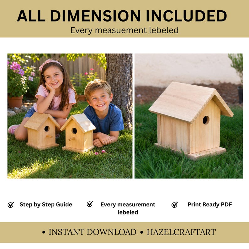 May include: Image features two children smiling next to two wooden birdhouses, with a third birdhouse on the right. The birdhouses are light brown with a circular opening. Text at the top reads "ALL DIMENSION INCLUDED". Additional text includes "Step by Step Guide" and "Instant Download".