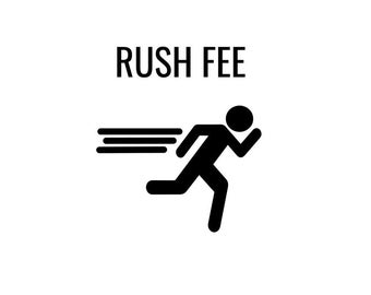 Internal RUSH Fee