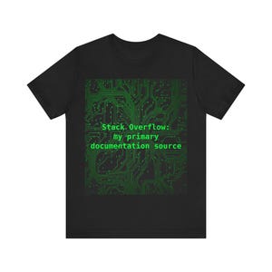 Stack Overflow Primary Docs T-Shirt funny IT humor sysadmin gift