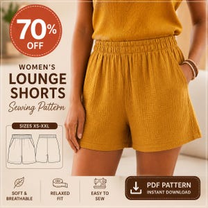 Może przedstawiać: Musztardowe szorty do wypoczynku z elastycznym pasem i kieszeniami bocznymi. Obraz zawiera tekst: 70% OFF, WOMEN'S LOUNGE SHORTS Sewing Pattern, SIZES XS-XXL, SOFT & BREATHABLE, RELAXED FIT, EASY TO SEW, oraz PDF PATTERN INSTANT DOWNLOAD.