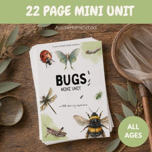 Może przedstawiać: 22-stronicowy zeszyt edukacyjny zatytułowany BUGS MINI UNIT z akwarelowymi ilustracjami biedronki, ćmy, ważki, konika polnego i trzmiela. Okładka zawiera tekst AussieHomeSchool oraz a little learning experience.