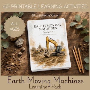 Puede incluir: Una pila de páginas de actividades de aprendizaje imprimibles titulada Earth Moving Machines Learning Pack A Complete Learning Experience, con una ilustración en acuarela de una excavadora amarilla y un camión volquete en una obra.