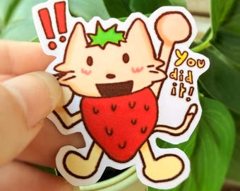 Strawberry Fresa the Cat mascot saying "You did it" handmade sticker