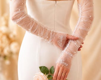 Personalized Bridal Gloves, Custom Embroidered Tulle Gloves,Long Pearl Wedding Gloves,Bride Gloves,Wedding Day Accessories,Bachelorette Gift