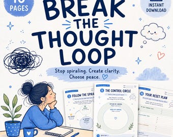 Break the Thought Loop Workbook | Overthinking Journal | Anxiety Relief Printable | Thought Reframing Worksheets | CBT Inspired PDF
