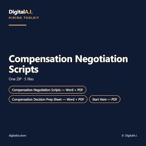 Könnte beinhalten: Ein dunkelblaues digitales Dokumentenset mit dem Titel DigitalA.I. Hiring Toolkit, das Compensation Negotiation Scripts enthält. Es umfasst fünf Dateien in einer ZIP-Datei mit Schaltflächen für Compensation Negotiation Scripts, Compensation Decision Prep Sheet und Start Here.