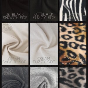 May include: A comparison of different fabric textures and colours. The fabrics include jet black, cream, charcoal, black and white zebra, brown leopard, and black and white leopard. The fabrics are shown on both the smooth and fuzzy sides.