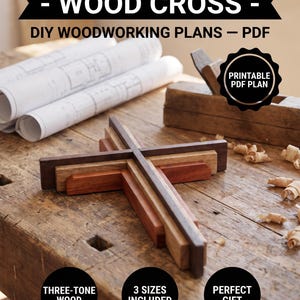 May include: A layered wood cross featuring three distinct wood tones, presented as DIY woodworking plans in a printable PDF format. The text reads RUSTIC LAYERED WOOD CROSS, DIY WOODWORKING PLANS, PRINTABLE PDF PLAN, THREE-TONE WOOD, 3 SIZES INCLUDED, PERFECT GIFT, and Build it yourself in 2 hours.