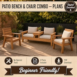 May include: Digital download plans for a patio bench and chair combo featuring natural wood frames and beige cushions. The text includes PATIO BENCH & CHAIR COMBO – PLANS, Digital Download, No Special Tools, 2 Plans Included, PDF Download, Beginner Friendly!