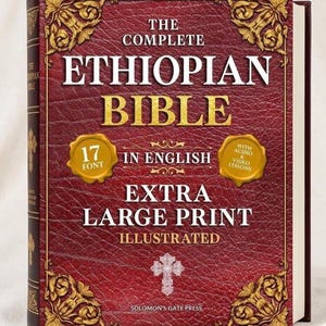 Op de afbeelding: Een grote, geïllustreerde editie van "The Complete Ethiopian Bible" in het Engels. De omslag is dieprood met gouden accenten en tekst, waaronder "Extra Large Print" en "17 Font". Inclusief audio- en videolessen.