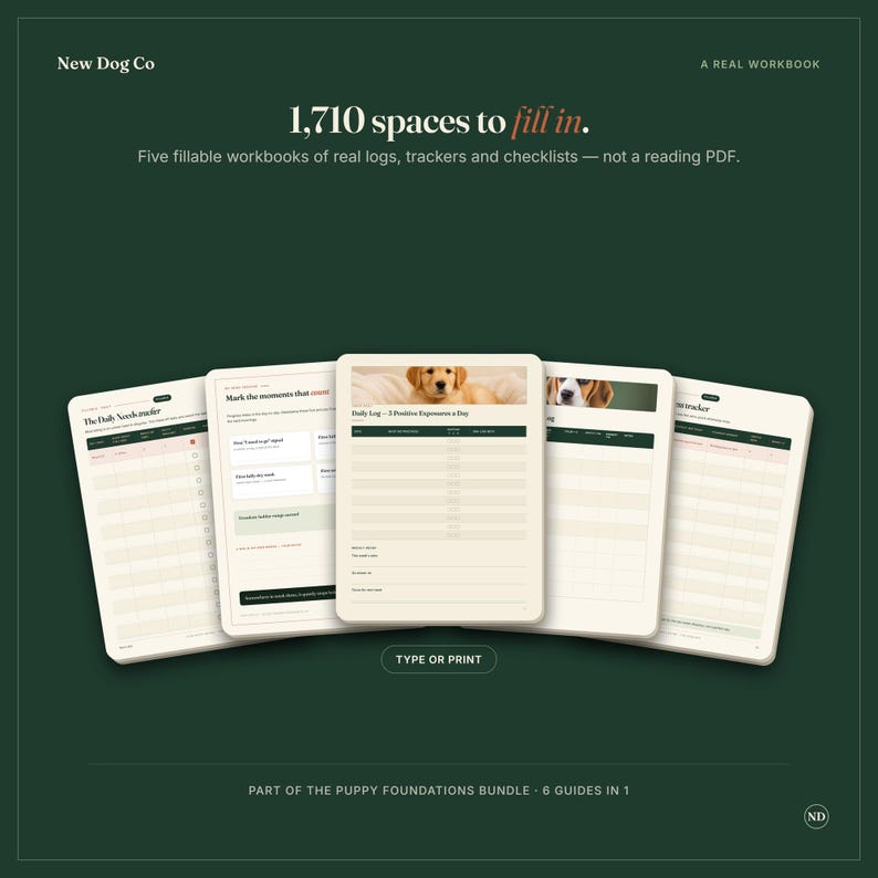 May include: A set of five fillable workbooks for dog training, featuring logs, trackers, and checklists. The pages are cream-colored with dark green text and headers. The central page displays a puppy photo and the text 1,710 spaces to fill in.