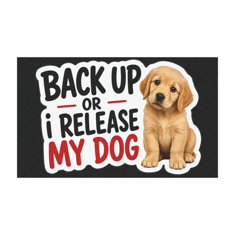 Funny Dog Car Magnet, Personalized Warning Gag Gift, Weatherproof Vinyl Decal image 6