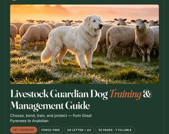 Trainingsleitfaden für Herdenschutzhunde, Pyrenäenberghund, Anatolischer Hirtenhund, Bindung, Schutz (Ausfüllbares PDF)