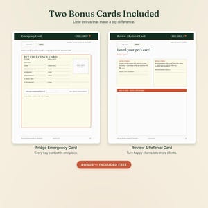 May include: Two printable cards titled Emergency Card and Review / Referral Card. The Emergency Card includes fields for pet details and contact information. The Review / Referral Card features sections for client feedback and friend referrals with a notes area.