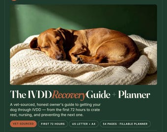 IVDD Dog Recovery Guide & Planner | Vet-Sourced Care Plan (PDF Download)